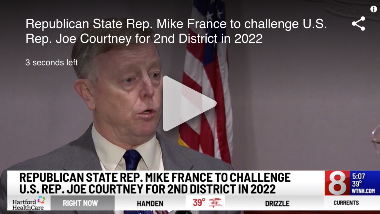 Republican State Rep. Mike France to challenge U.S. Rep. Joe Courtney for 2nd District in 2022